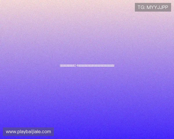 澳门娱乐城百家乐官网24小时客服支持,解决玩家在游戏中遇到的各种问题与疑问 澳门娱乐城百家乐官网24小时客服支持,解决玩家在游戏中遇到的各种问题与疑问